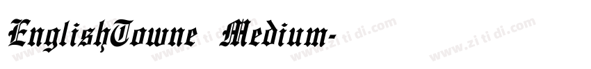 EnglishTowne Medium字体转换